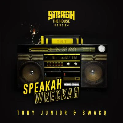 Speakah Wreckah 專輯 SWACQ/Mike Williams