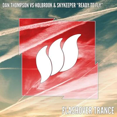 Ready to Fly (Extended Mix) 專輯 Finding Wonderland/Dan Thompson/Starpicker/Remarq/Exolight