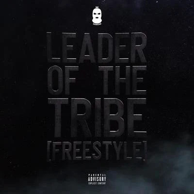 M HunchoGiggs Leader Of The Tribe (Freestyle)