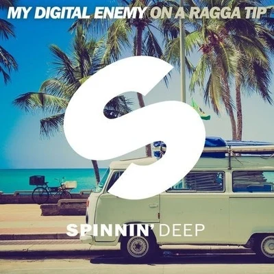 On A Ragga Tip 專輯 My Digital Enemy/Matteo DiMarr