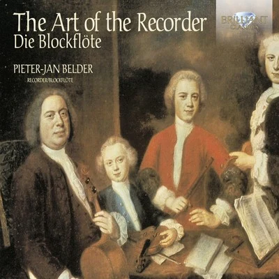 The Art of the Recorder 專輯 Pieter-Jan Belder