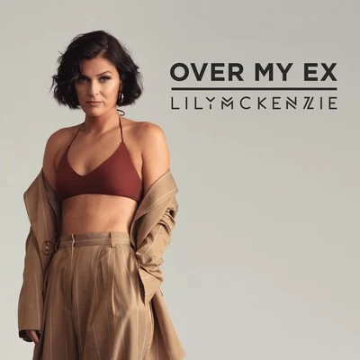 Over My Ex 專輯 Lily McKenzie/Afrojack/Vato Gonzalez/Koven/Dmitry KO