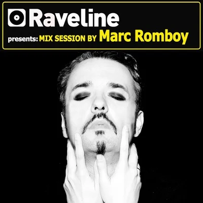 Marc RomboyStephan Bodzin Raveline Mix Session By Marc Romboy