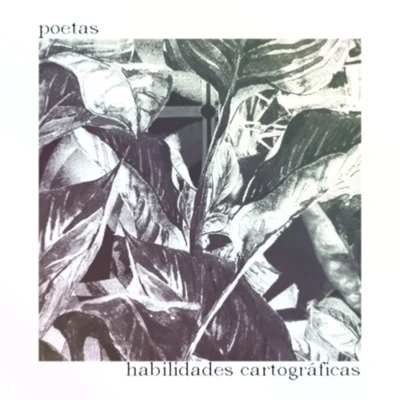 PoetasHabilidades Cartográficas 專輯 Juma/Vito/LOOTA/鎮座DOPENESS/Kiano Jones