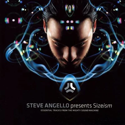 Sizeism: Mixed by Steve Angello 專輯 Steve Angello