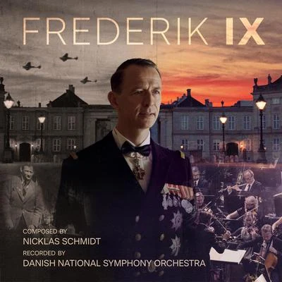 Danish National Symphony Orchestra Frederik IX (Music From the Original TV Series)