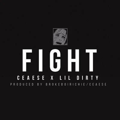 Fight 專輯 Ceaese