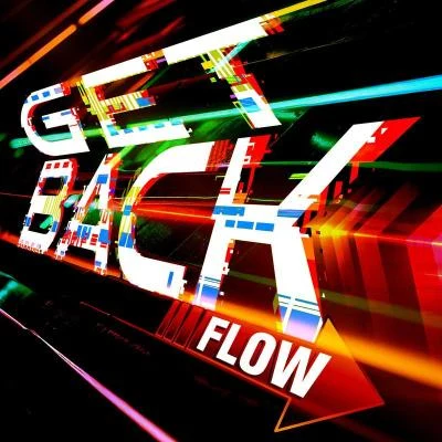 GET BACK 專輯 Flow