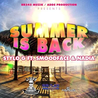 Summer Is Back 專輯 Stylo G