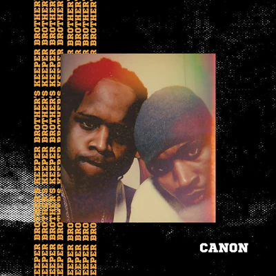 Brother&#x27;s Keeper 专辑 Canon/Derek Minor/Byron Juane