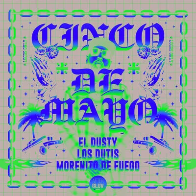 Cinco De Mayo 專輯 El Dusty