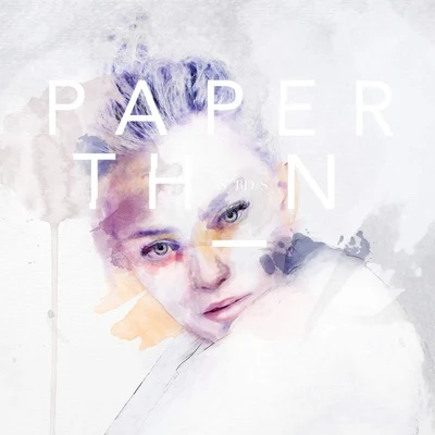 Paper Thin 专辑 Astrid S