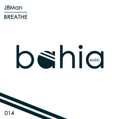 Breathe 專輯 Juan DDD/J8Man