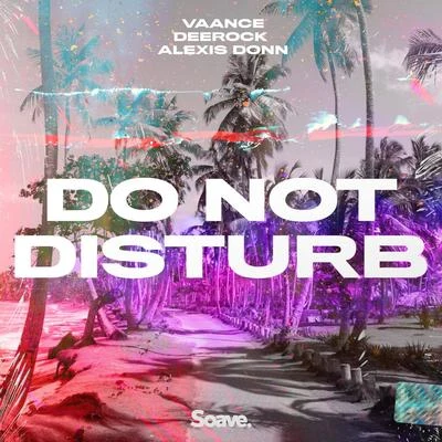 Do Not Disturb 專輯 Matt Giard/Deerock/Wyle