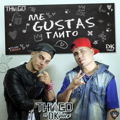 Me Gustas Tanto - Single 专辑 Thiago