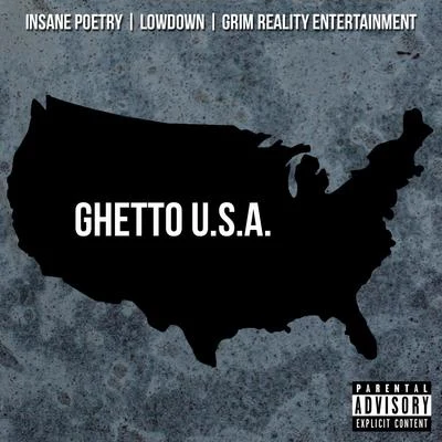 Grim Reality Entertainment Ghetto U.S.A.