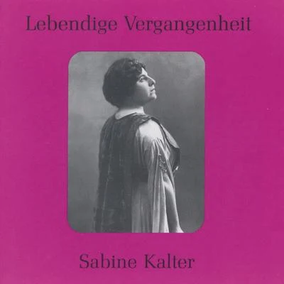 Lebendige Vergangenheit - Sabine Kalter 專輯 Sabine Kalter