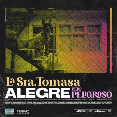 Alegre Pero Peligroso 專輯 La Sra. Tomasa/Niño Maldito