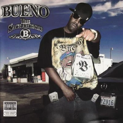 The Sacramento B 專輯 BUENO