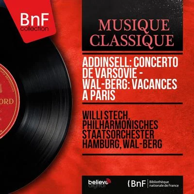 Wal-BergSuzy DelairOrchestre Wal-BergJacques OffenbachLa Compagnie Madeleine Renaud- Jean-Louis Barrault Addinsell: Concerto de Varsovie - Wal-Berg: Vacances à Paris (Mono Version)