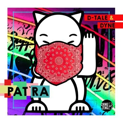 Patra 專輯 Leftside/DJ D-Tale & DYNE