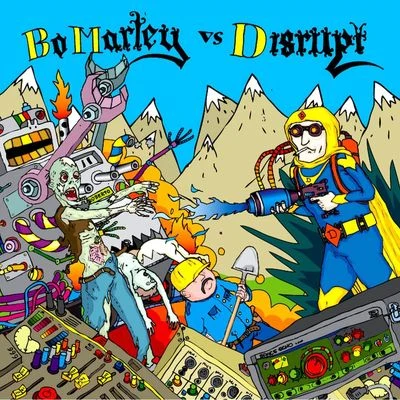 Bo Marley vs. Disrupt 专辑 Benja/Helmut Dubnitzky/Jimi Jules/ONNO/Quenum