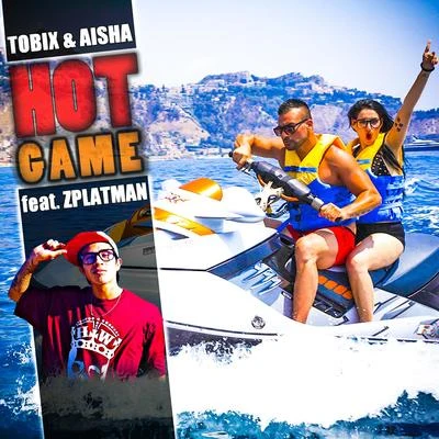 Hot Game 专辑 Tobix/AISHA