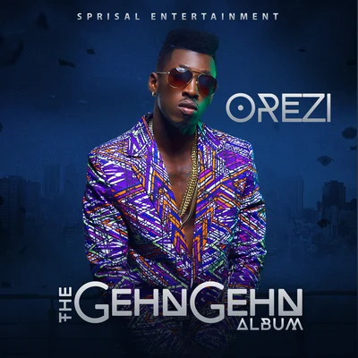 The Gehn Gehn Album 專輯 Vanessa Mdee/Orezi