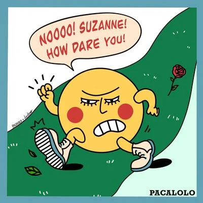 Suzanne You Took My Man 專輯 海嘯Rtruenahmean/Pacalolo