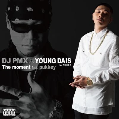 Young Dais The moment feat. pukkey