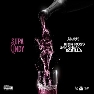 Supa Cindy 專輯 Billy Blue/Mr. Mauricio/Scrilla/Gunplay