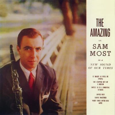 The Amazing Mr Sam Most (Remastered) 專輯 Sam Most