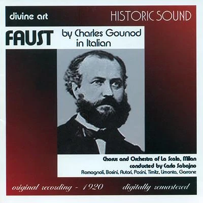 GOUNOD, C.-F.: Faust [Opera] (Sung in Italian) (Sabajno) (1920) 專輯 Carlo Sabajno