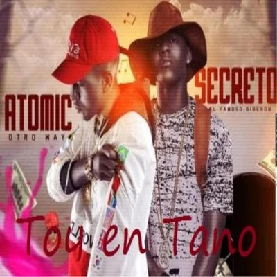 SecretoJenny La Sexy Voz Toy En Tano (feat. Atomic Otro Way)