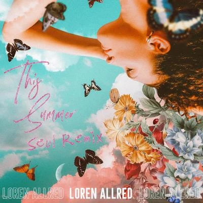 This Summer (Seul Remix) 專輯 Loren Allred