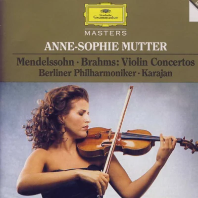 Anne-Sophie MutterWiener PhilharmonikerJames Levine MendelssohnBrahms: Violin Concertos (Herbert von KarajanBerliner Philharmoniker)