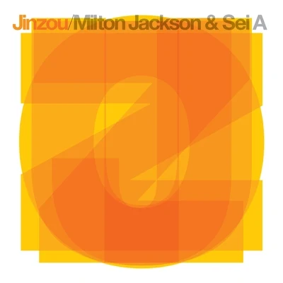 Milton Jackson Jinzou