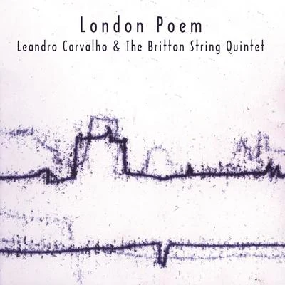 London Poem 專輯 Orquestra do Estado de Mato Grosso/Leandro Carvalho/Guapo