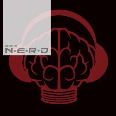 The Best Of N.E.R.D. 2011 专辑 N.E.R.D.