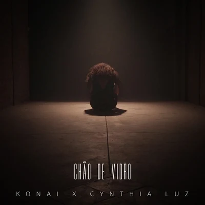 Chão de Vidro 專輯 Konai