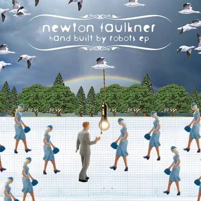 Hand Built By Robots EP 专辑 Newton Faulkner