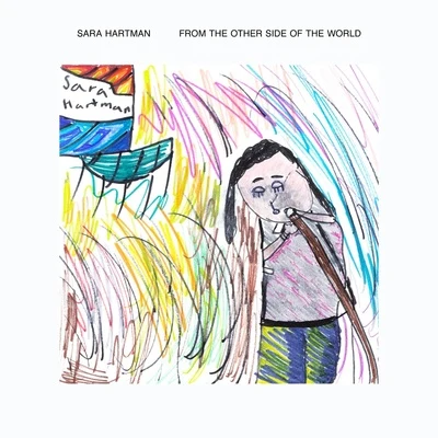 From The Other Side Of The World 專輯 Sara Hartman