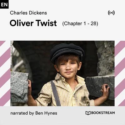 Oliver Twist (Chapter 1-28) 专辑 Bookstream Audiobooks/Mark Young/Stefan Zweig