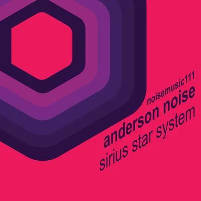 Sirius Star System 專輯 Anderson Noise