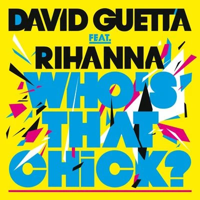 David Guetta Whos That Chick