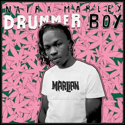 Drummer Boy 專輯 Jeff Jones/Martel B/Naira Marley