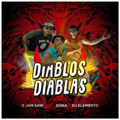 Diablos & Diablas 專輯 Gona/Akapellah/Santa Fe Klan/Neto Peña