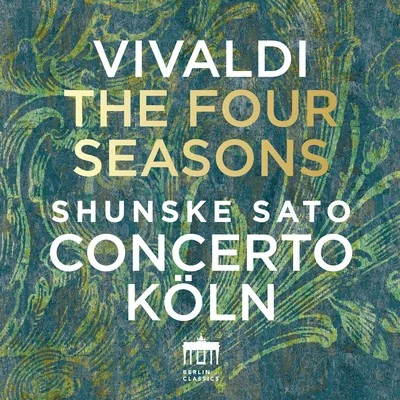 The Four Seasons 专辑 Anke Vondung/Gabriela Scherer/Florian Helgath/Concerto Koln/Tobias Berndt