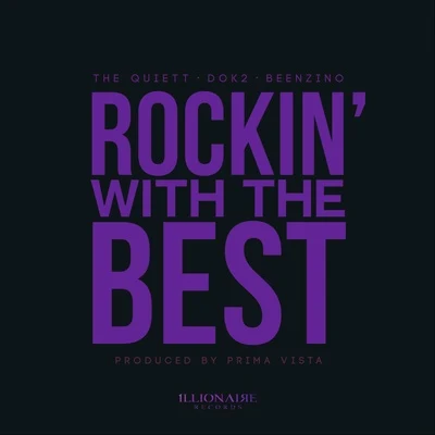 Rockin&#x27; With The Best 专辑 Makesense/The Quiett