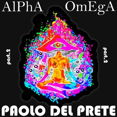 Alpha OmEgA, Pt. 2 专辑 High Resolution/Paolo Del Prete